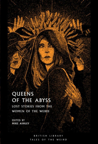 Supplemental image for 9780712353915 - Queens of the Abyss