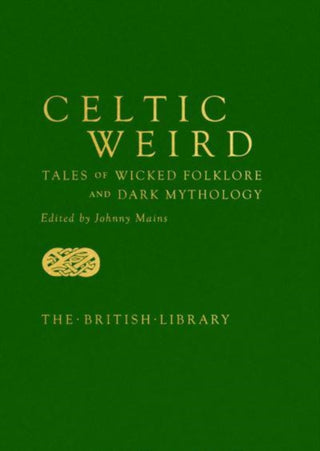 Cover image for 9780712354325 - Celtic Weird