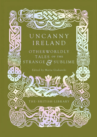 Cover image for 9780712355209 - Uncanny Ireland