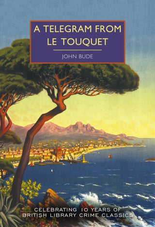 Supplemental image for 9780712355353 - A Telegram from Le Touquet