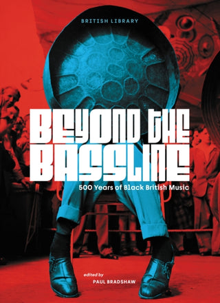 Cover image for 9780712355445 - Beyond the Bassline