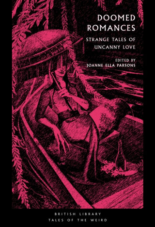 Supplemental image for 9780712355551 - Doomed Romances