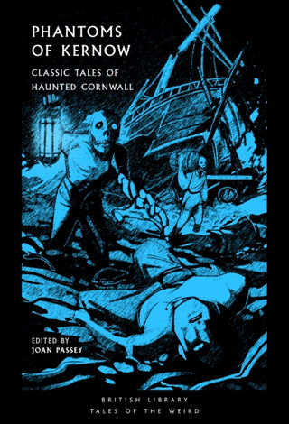 Cover image for 9780712355773 - Phantoms of Kernow