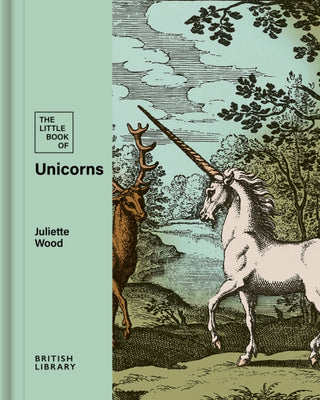 Cover image for 9780712355797 - The Little Book of Unicorns