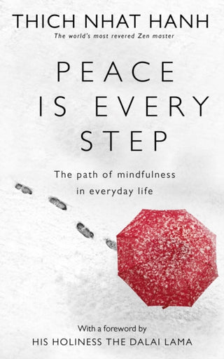 Cover image for 9780712674065 - Peace Is Every Step
