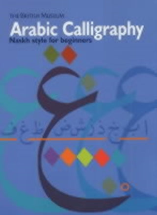 Cover image for 9780714114996 - Arabic Calligraphy