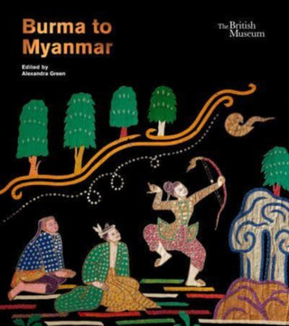 Cover image for 9780714124957 - Burma to Myanmar