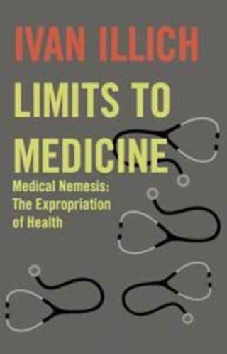 Cover image for 9780714529936 - Limits to Medicine