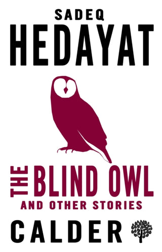 Cover image for 9780714544588 - The Blind Owl and Other Stories