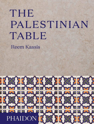 Cover image for 9780714874968 - The Palestinian Table