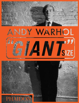 Cover image for 9780714877303 - Andy Warhol 'Giant' Size