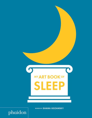 Cover image for 9780714878652 - My Art Book of Sleep