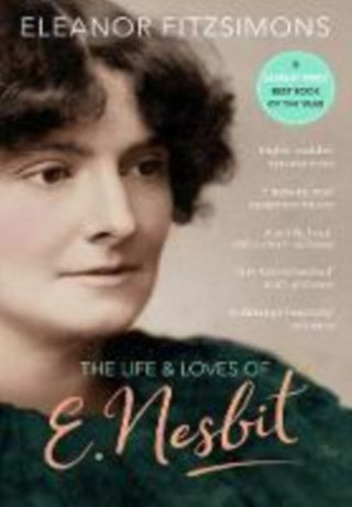 Cover image for 9780715652022 - The Life and Loves of E. Nesbit