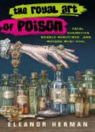 Cover image for 9780715653142 - The Royal Art of Poison