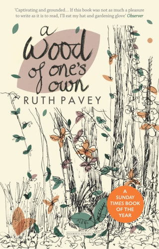 Cover image for 9780715653678 - A Wood of One's Own