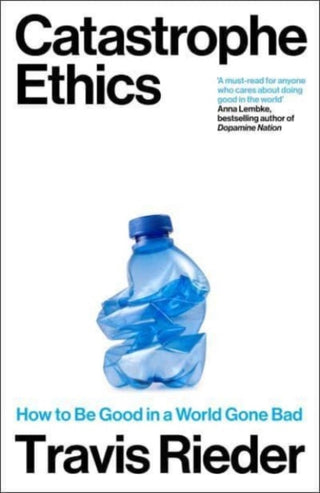 Cover image for 9780715655320 - Catastrophe Ethics