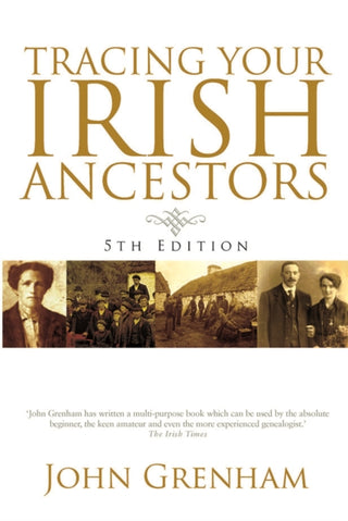 Cover image for 9780717174652 - Tracing Your Irish Ancestors