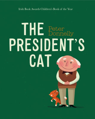 Cover image for 9780717192106 - The President's Cat