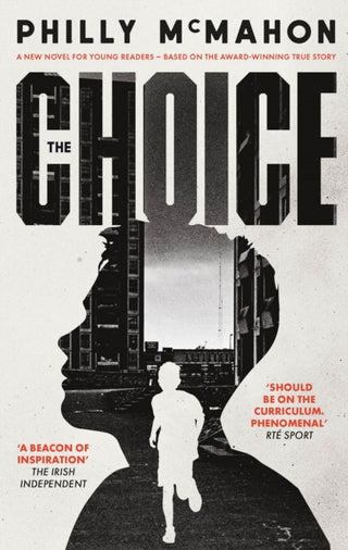 Cover image for 9780717192861 - The Choice - for young readers