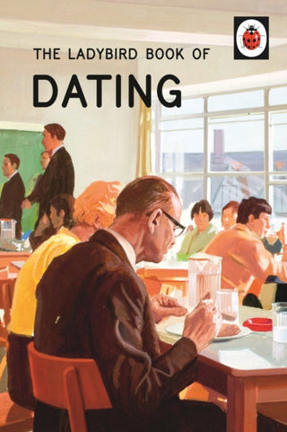 Cover image for 9780718183578 - The Ladybird Book of Dating