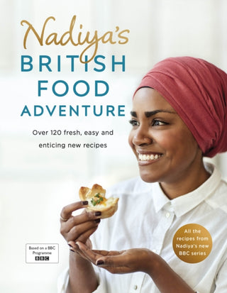 Cover image for 9780718187668 - Nadiya's British Food Adventure