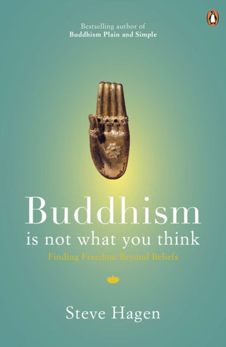 Cover image for 9780718193065 - Buddhism is Not What You Think