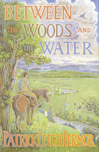 Cover image for 9780719566967 - Between the Woods and the Water