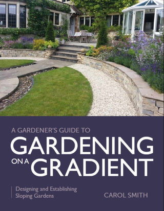 Cover image for 9780719840685 - Gardener's Guide to Gardening on a Gradient
