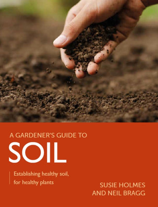 Supplemental image for 9780719840906 - Gardener's Guide to Soil