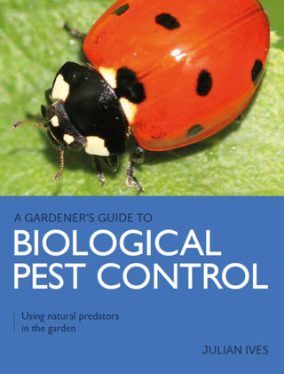 Cover image for 9780719840944 - Gardener's Guide to Biological Pest Control