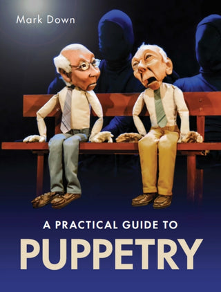 Cover image for 9780719841019 - Practical Guide to Puppetry