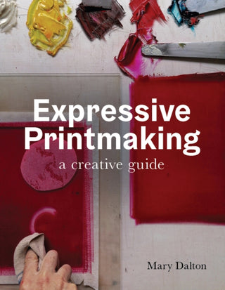 Cover image for 9780719841033 - Expressive Printmaking