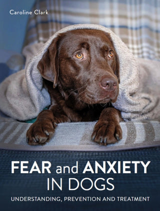 Cover image for 9780719841125 - Fear and Anxiety in Dogs