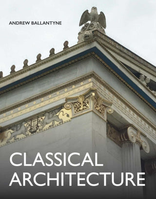 Cover image for 9780719841651 - Classical Architecture