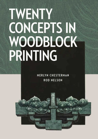 Cover image for 9780719842177 - Twenty Concepts in Woodblock Printing
