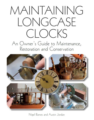 Cover image for 9780719842528 - Maintaining Longcase Clocks