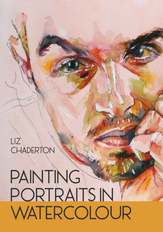 Cover image for 9780719842818 - Painting Portraits in Watercolour