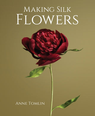 Cover image for 9780719842894 - Making Silk Flowers