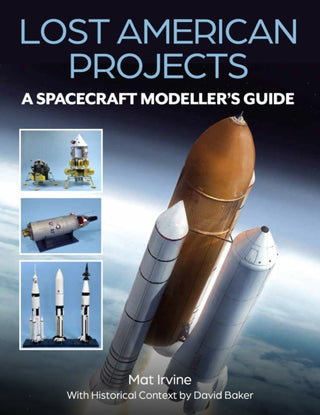 Supplemental image for 9780719843204 - Lost American Projects: A Spacecraft Modellers Guide