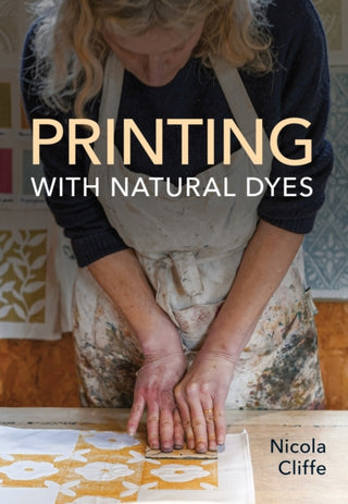Cover image for 9780719843242 - Printing with Natural Dyes