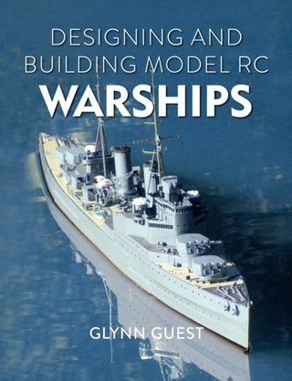 Cover image for 9780719843914 - Designing and Building Model RC Warships