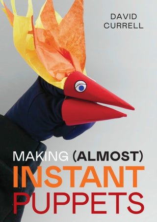 Cover image for 9780719843976 - Making (Almost) Instant Puppets