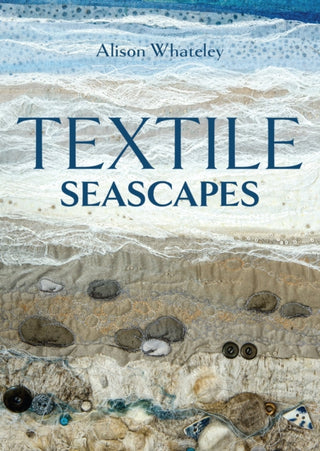 Cover image for 9780719844324 - Textile Seascapes