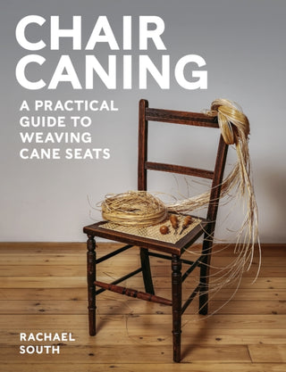 Cover image for 9780719844539 - Chair Caning