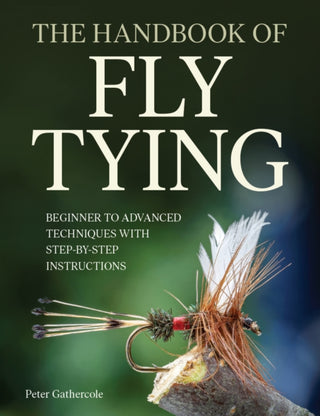 Cover image for 9780719845246 - The Handbook of Fly Tying