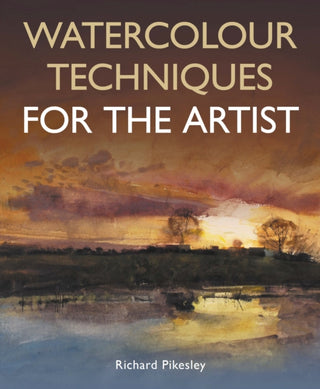 Cover image for 9780719845253 - Watercolour Techniques For The Artist