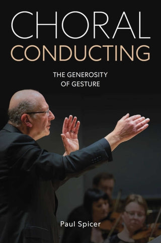 Cover image for 9780719845932 - Choral Conducting