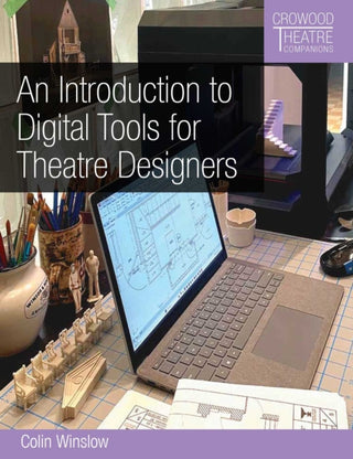 Cover image for 9780719846519 - An Introduction to Digital Tools for Theatre Designers