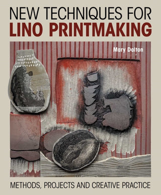Cover image for 9780719846953 - New Techniques for Lino Printmaking