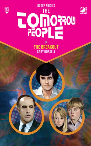 Cover image for 9780722358498 - The Tomorrow People - The Breakout